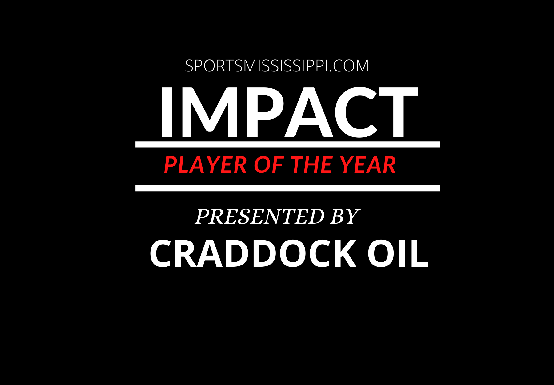 Nominations for IMPACT player of the year presented by Craddock Oil now open