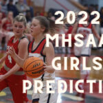 2022 MHSAA Final Four and Championship Projections (GIRLS)