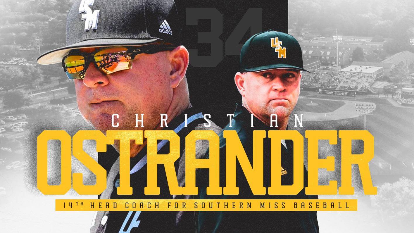 Ostrander to head Southern Miss baseball Mississippi Sports Group