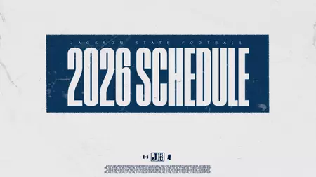 Jackson State Announces 2026 Football Schedule Featuring Four Classics Jackson State announces 2026 schedule, featuring four Classics