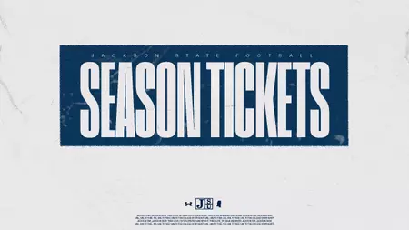 Jackson State Announces 2026 Football Season Ticket Sales 2026 Season Tickets go on sale