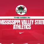 Mississippi Valley State Athletics Hosts Multiple Sports This Week This Week in Valley State Athletics