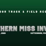 Mississippi Valley State Track & Field Excels at Southern Miss Invitational Track & Field Builds Momentum Over Holiday Weekend