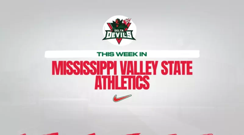 Mississippi Valley State Athletics Announces Week of Competition This Week in Valley State Athletics