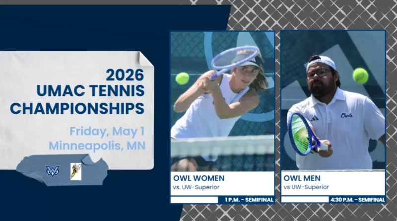 Owls Tennis makes school history with first UMAC championship bids Owls Tennis ready to take a swing at history