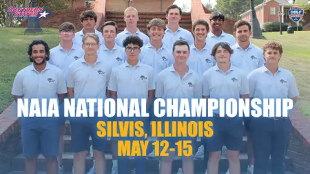 Blue Mountain Christian University Men’s Golf Set for NAIA National Championship BMCU Men’s Golf to contend for national championship