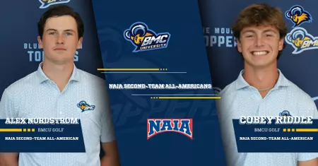 BMCU Golfers Cobey Riddle, Alex Nordstrom Earn NAIA All-American Honors No. 12 BMCU Men’s Golf’s Cobey Riddle and Alex Nordstrom earn NAIA Second-Team All-American honors
