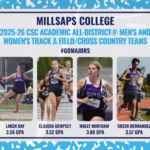 Four Millsaps Student-Athletes Named to CSC All-District Track and Cross Country Teams for 2025-26 Majors Tally Four on 2025-26 CSC Academic All-District® Track & Field/Cross Country Teams