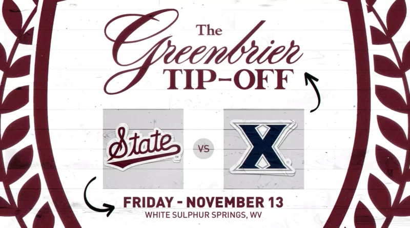 Mississippi State to Face Xavier at Greenbrier Tip-Off Tournament Bulldogs To Face Xavier At Greenbrier Tip-Off