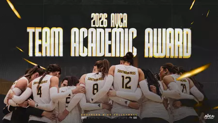 Southern Miss Volleyball Receives AVCA Academic Award for 2026 Southern Miss Volleyball Earns AVCA Team Academic Award