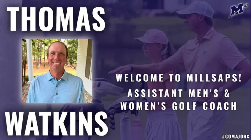 Millsaps College Adds Thomas Watkins as Assistant Golf Coach Millsaps Golf Welcomes Thomas Watkins as Assistant Coach