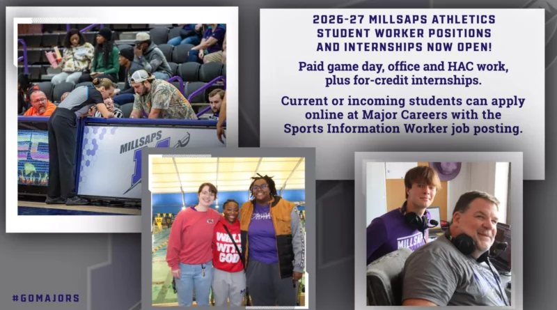 Millsaps College Opens 2026-27 Student Worker and Internship Positions in Athletics 2026-27 Millsaps Athletics Student Worker Positions and Internships Now Live