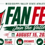 Mississippi Valley State to Host 2026 Fan Fest on August 15 Mississippi Valley State Athletics to Host 2026 Fan Fest on August 15