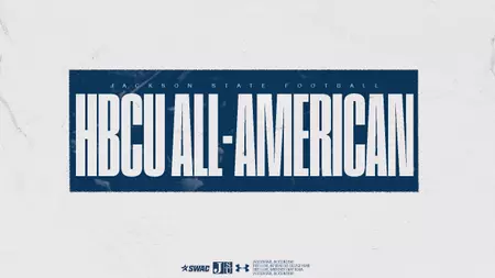 Jackson State Announces Three Players as Preseason HBCU College Football All-Americans Trio named Preseason HBCU College Football All-American