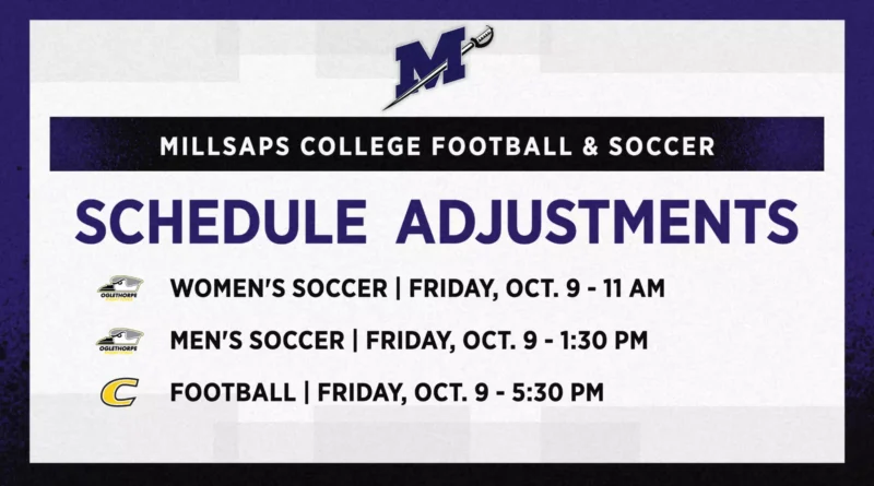 Millsaps Football, Soccer Schedule Changes Due to Hurricane Isaias Millsaps Football and Soccer Announce Schedule Changes for Friday