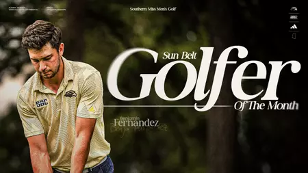 Southern Miss Golfer Benjamin Fernandez Named Sun Belt Player of the Month Benjamin Fernandez Earns Sun Belt Golfer of the Month for September